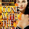 Gone with the Wind. Book 2— Parts 4–5 Mitchell Margaret