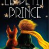 Le Petit Prince Antoine de Saint-Exupery