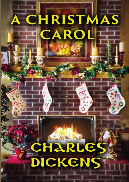 A Christmas Carol Charles Dickens